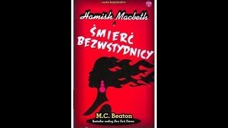 MCBeaton Hamish Macbeth i śmierć bezwstydnicy07 [upl. by Anselmi]