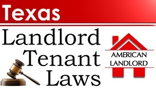 Texas Landlord Tenant Laws  American Landlord [upl. by Ahsian]