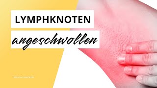 Geschwollene Lymphknoten in der Achsel Das sind die möglichen Ursachen [upl. by Darraj693]