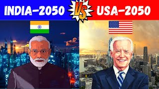 India 2050 vs USA 2050  Country Comparison  United States vs India 2050 Comparison [upl. by Tooley]