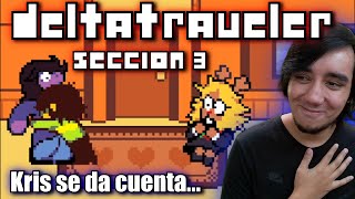 KRIS SE DESHACE DE SU ALMA  DELTATRAVELER SECCION 3 EN ESPAÑOL  Parte 2 ❤ [upl. by Calla]