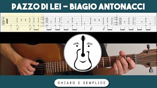 Pazzo di lei Biagio Antonacci  Tutorial Chitarra Accordi [upl. by Sterner]