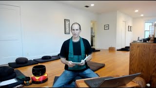 20201213  Dharma Talk  Hsin Hsin Ming  Todd Bankler [upl. by Swerdna702]