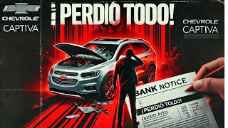 🚨Compro una Captiva y quedo sin carro sin plata y endeudado 🤢🤮 Historia de Suscriptor [upl. by Dasi469]