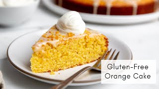 Best Orange Cake Recipe Gluten Free [upl. by Ulah224]