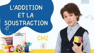 L ADDITION ET LA SOUSTRACTION [upl. by Anizor]