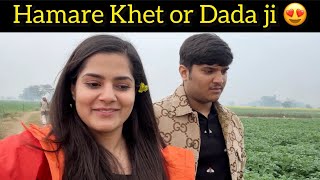 Humare Khet aur Dada Ji  the mridul vlogs  BroSis [upl. by Smeaj]