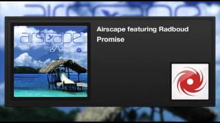 Airscape featuring Radboud  Promise [upl. by Baer552]