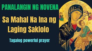 NOVENA PRAYER TO OUR MOTHER OF PERPETUAL HELP  TAGALOG [upl. by Oiraved164]