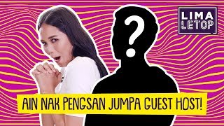 LimaLetop  Ain Edruce Nak Pengsan Jumpa Guest Host [upl. by Atinele]