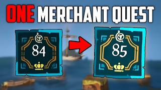 How to Level up your Merchant NEW Update  Sea of Thieves [upl. by Licna662]