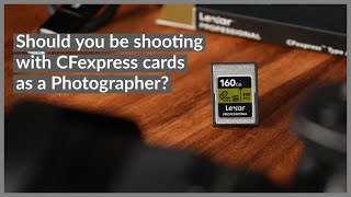 Lexar CFexpress cards for Photography  Is it time to start using them photography cameragear [upl. by Ahsauqram307]