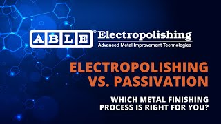 Electropolishing vs Passivation [upl. by Aicilat165]