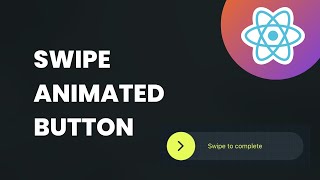 How to Add an Animated Swipe Button to Your React Native App [upl. by Patt801]