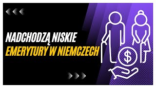 Niskie emerytury w Niemczech Co trzeci pracownik otrzyma w przyszłości poniżej 1200 euro [upl. by Kathy]