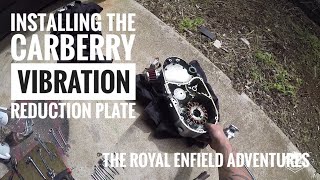 REA 43  Carberry Vibration Reduction Plate Pt1  Step by Step Install  Royal Enfield Classic 500 [upl. by Vivle]