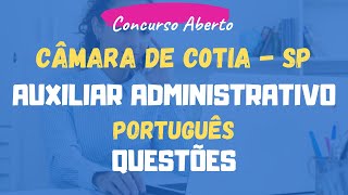 Auxiliar Administrativo  Cotia 2024 Português  Questões [upl. by Unhsiv]