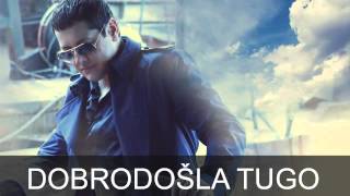 Aco Pejovic  Dobrodosla tugo  Audio 2015 [upl. by Cid]