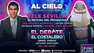 🔴 AL CIELO 66  5 junio  Reencuentro de Tele Sevilla y debate del costalero con capataces [upl. by Gefell]