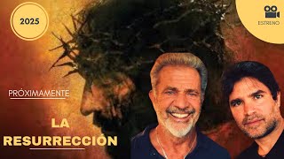 La NUEVA PELÍCULA de MEL GIBSON LA RESURRECCIÓN dejó a EDUARDO VERÁSTEGUI con la PIEL de GALLINA 🥹🍿🎥 [upl. by Aicssej]