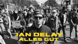 Jan Delay  Alles Gut Official Video [upl. by Alain]