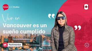 Así es estudiar inglés en Vancouver Canadá  La experiencia de Laura [upl. by Nicolette]