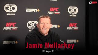 Jamie Mullarkey full UFC Vegas prefight media day interview [upl. by Vershen648]