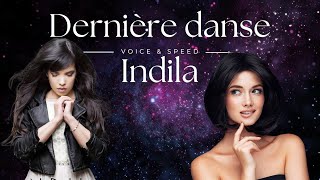 Dernière danse Indila  Clip amp Paroles SANS INSTRU VOICE ONLY [upl. by Spohr]