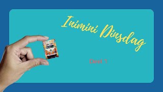 Inimini Dinsdag 001 [upl. by Yssep]