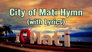 MATI CITY HYMN  with Lyrics │BNHS version [upl. by Enelav]