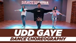 Udd Gaye  Sanket Patel Choreography  Dance Mantra Academy [upl. by Cal]