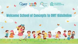 Welcome School of Concepts to OMT KidsOnline [upl. by Ailama]