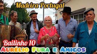 Bailinho  10 Aurélio Fura e Amigos Deolinda e Dupla Dois Estreito Câmara Lobos Madeira Portugal [upl. by Kathleen309]