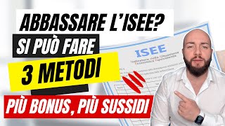 ABBASSARE ISEE 2024 3 metodi per ottenere più bonus e sussidi [upl. by Reld]