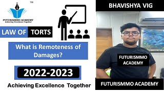 Remoteness of Damages  Law of Tort  Lecture 13 by Bhavishya Vig  Law  LLB [upl. by Attem]