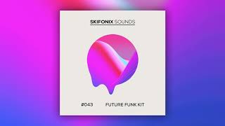 Future Funk Kit Free Sample Pack by Skifonix Sounds [upl. by Ursal]