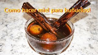 Receta Como hacer miel para buñuelos 🍯06 [upl. by Boonie]