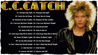 C C Catch Greatest Hits Full Album  Best Songs Of C C Catch [upl. by Goodrich609]