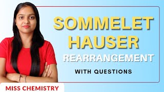 NR19● SommeletHauser Rearrangement Miss chemistry [upl. by Rebekah]