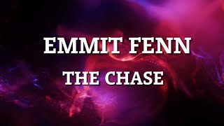 Emmit Fenn The Chase LETRA EN ESPAÑOL [upl. by Aihsik206]