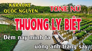 Karaoke Thương Ly Biệt Tone Nữ Quốc Nguyên [upl. by Ysabel630]