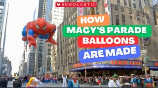 How Macys Thanksgiving Day Parade BALLOONS are Made🎈 [upl. by Flosser]