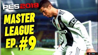 PES 2019  Master League with Juventus Ep 9 [upl. by Cirted84]