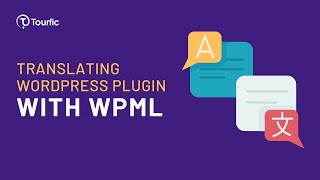 Translate WordPress Plugins using WPML  Translating Tourfic Plugin [upl. by Ahsenyl]