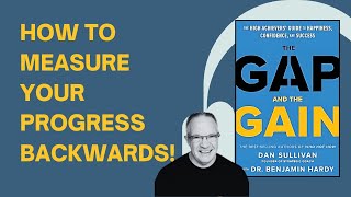 THE GAP AND THE GAIN  Dan Sullivan with Benjamin Hardy  Audiobook  Book Summary [upl. by Ayekan623]