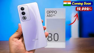 OPPO A80 5G  First Look  Specs  Price in India  OPPO A80 5G Unboxing [upl. by Rozele]