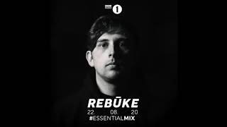 Rebūke  BBC Radio 1 Essential Mix 2020 [upl. by Taveda]