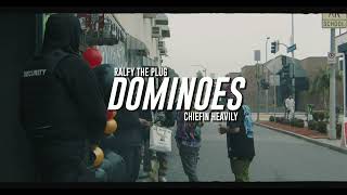 Ralfy The Plug amp Chiefin Heavily  Dominoes  Dir IMNOTEVOL [upl. by Nirhtak]