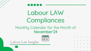 Monthly Labour Law Compliance Calendar  November 2024 compliance labour calendar news india [upl. by Tchao568]