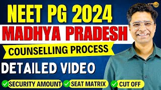 MP NEET PG State Counselling Step by Step Process  Security Amount  Seat Matrix  Expected Cutoff [upl. by Helban]